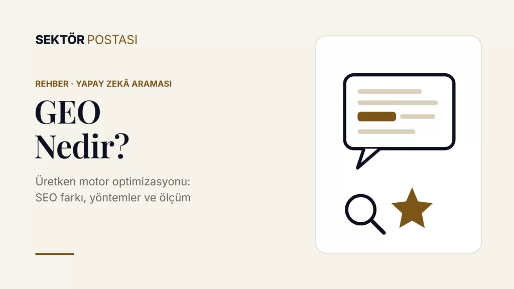 GEO nedir? Üretken motor optimizasyonu rehberi kapak görseli