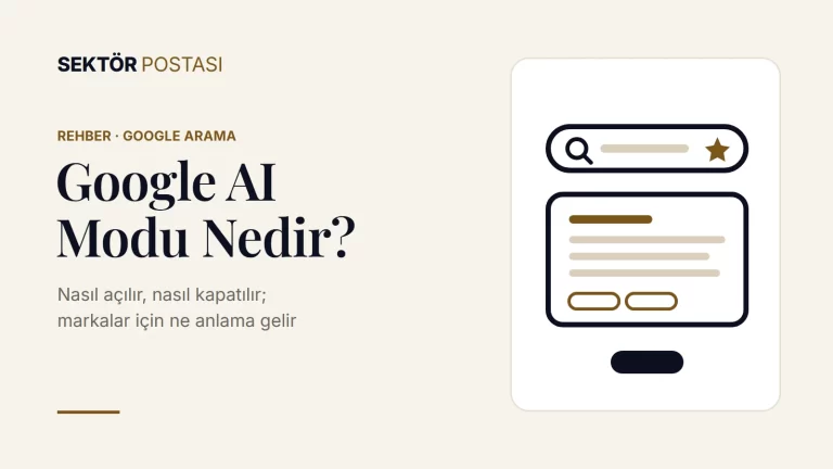 Google AI Modu nedir? Nasıl açılır ve kapatılır rehberi kapak görseli