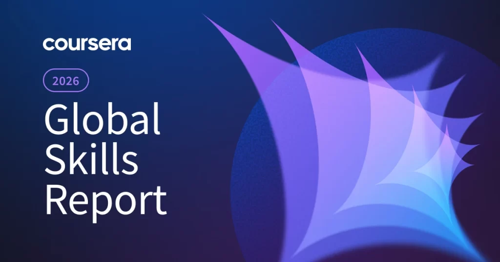 Coursera Global Skills Report 2026: Türkiye Nerede?