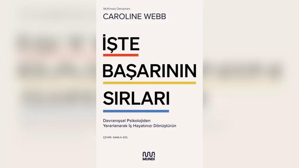 İşte Başarının Sırları Mundi Etiketiyle Yayımlandı