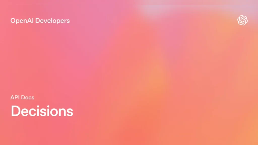 OpenAI Decisions API açık beta özellikleri ve GPT-6 Luna entegrasyonu