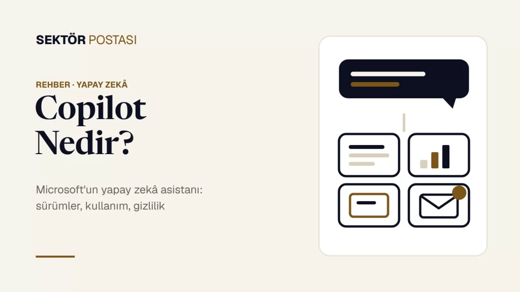 Copilot Nedir? rehber kapak görseli